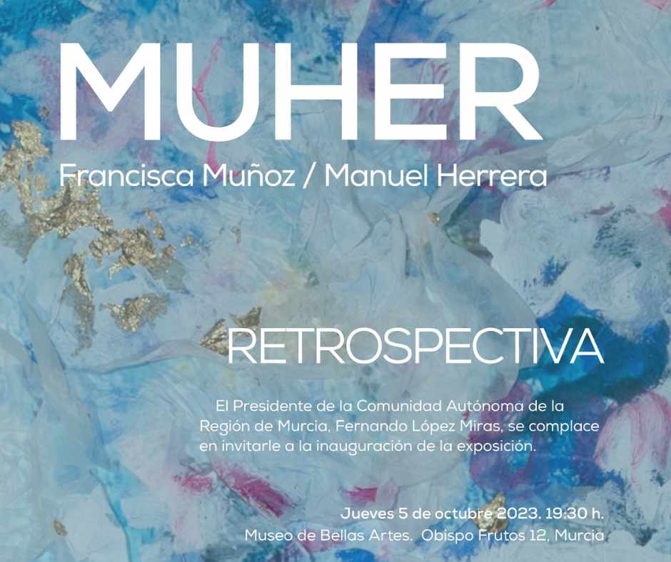 MUHER: 40 Años de Innovación en Arte y Diseño, Embajadores de Murcia en el Mundo